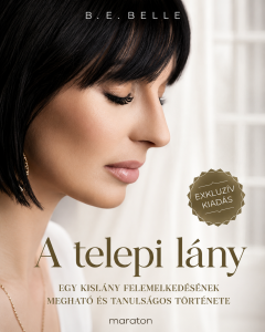 B. E. BELLE – A TELEPI LÁNY
