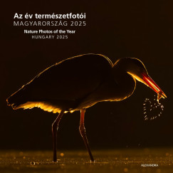 AZ ÉV TERMÉSZETFOTÓI – MAGYARORSZÁG 2025
