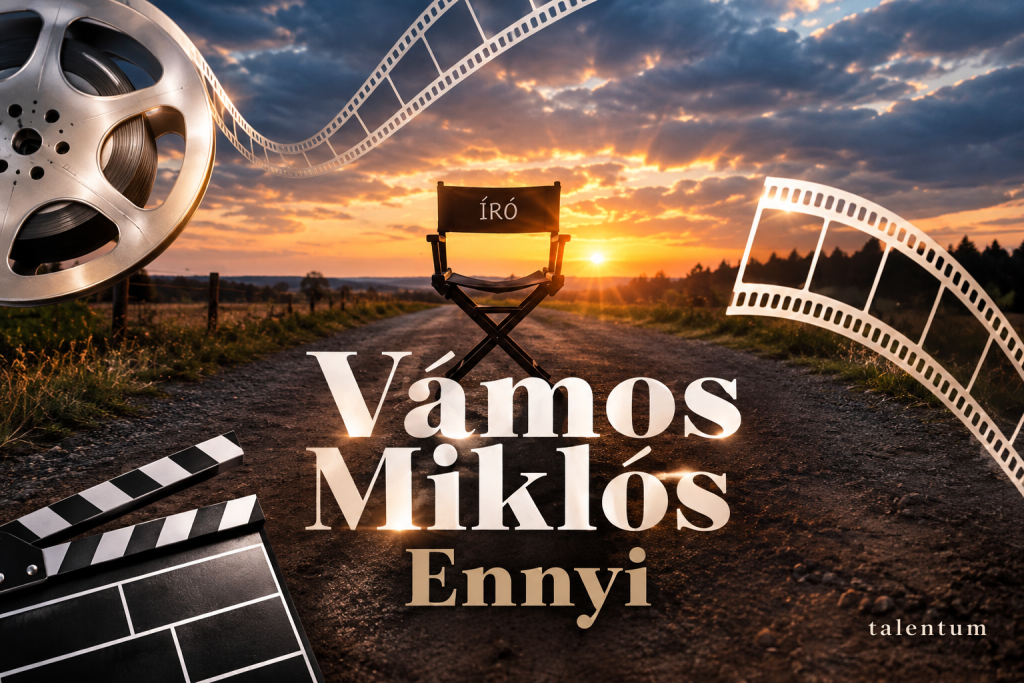 VÁMOS MIKLÓS – ENNYI