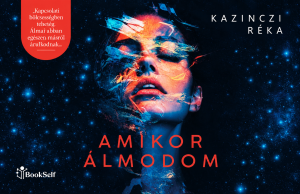 Kazinczi Réka-AMIKOR ÁLMODOM
