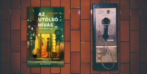 AZ UTOLSÓ HÍVÁS – I SZUJON